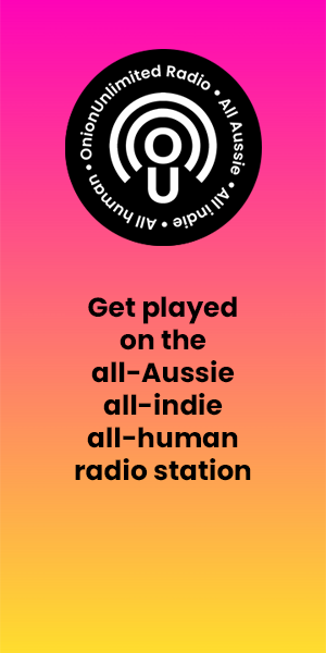 Get played on the all-Aussie all-indie all-human radio station. Send us your tracks.
